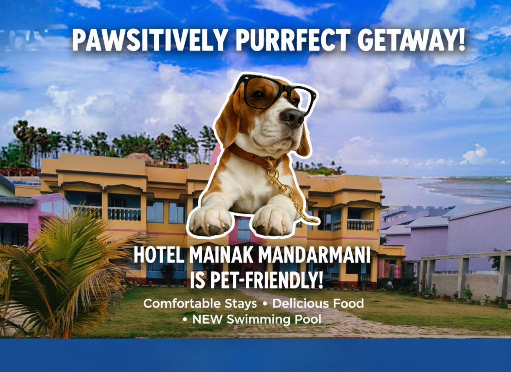 Pet Friendly Hotel mainak in mandarmani